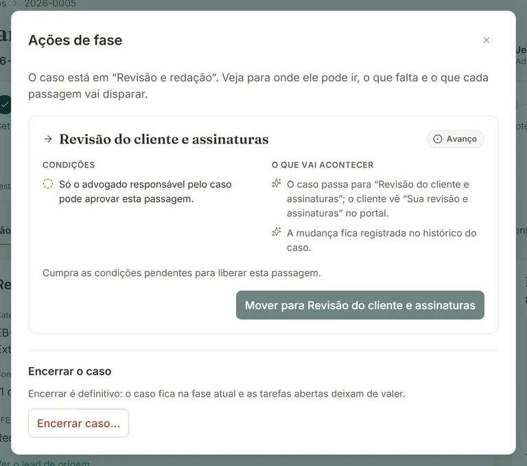 Diálogo Ações de fase num caso de outro advogado: a condição Só o advogado responsável pelo caso pode aprovar esta passagem aparece como pendente e o botão Mover para está desligado