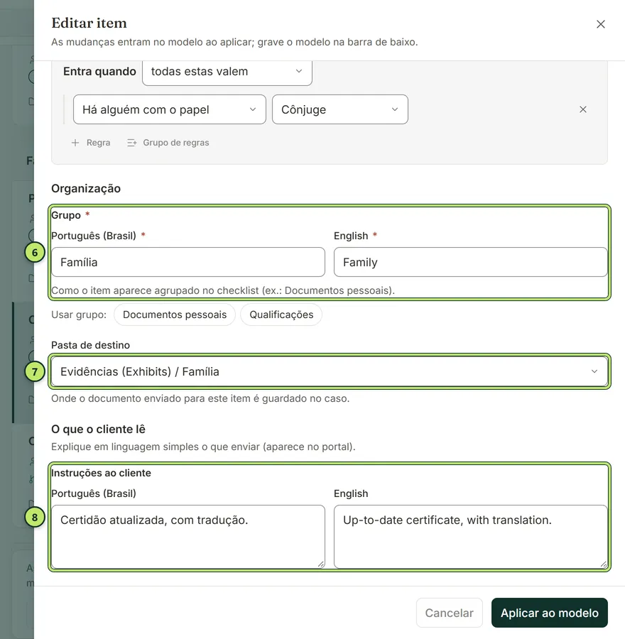 Continuação da gaveta do item: grupo em português e inglês, pasta de destino e instruções ao cliente nos dois idiomas