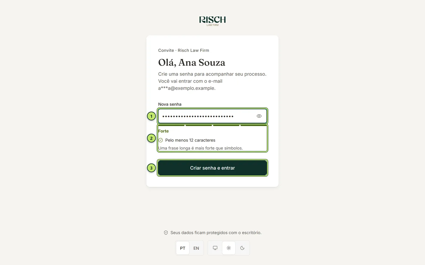 Tela de convite do portal com a saudação Olá, Ana Souza, o campo Nova senha preenchido, o medidor de força e o botão Criar senha e entrar