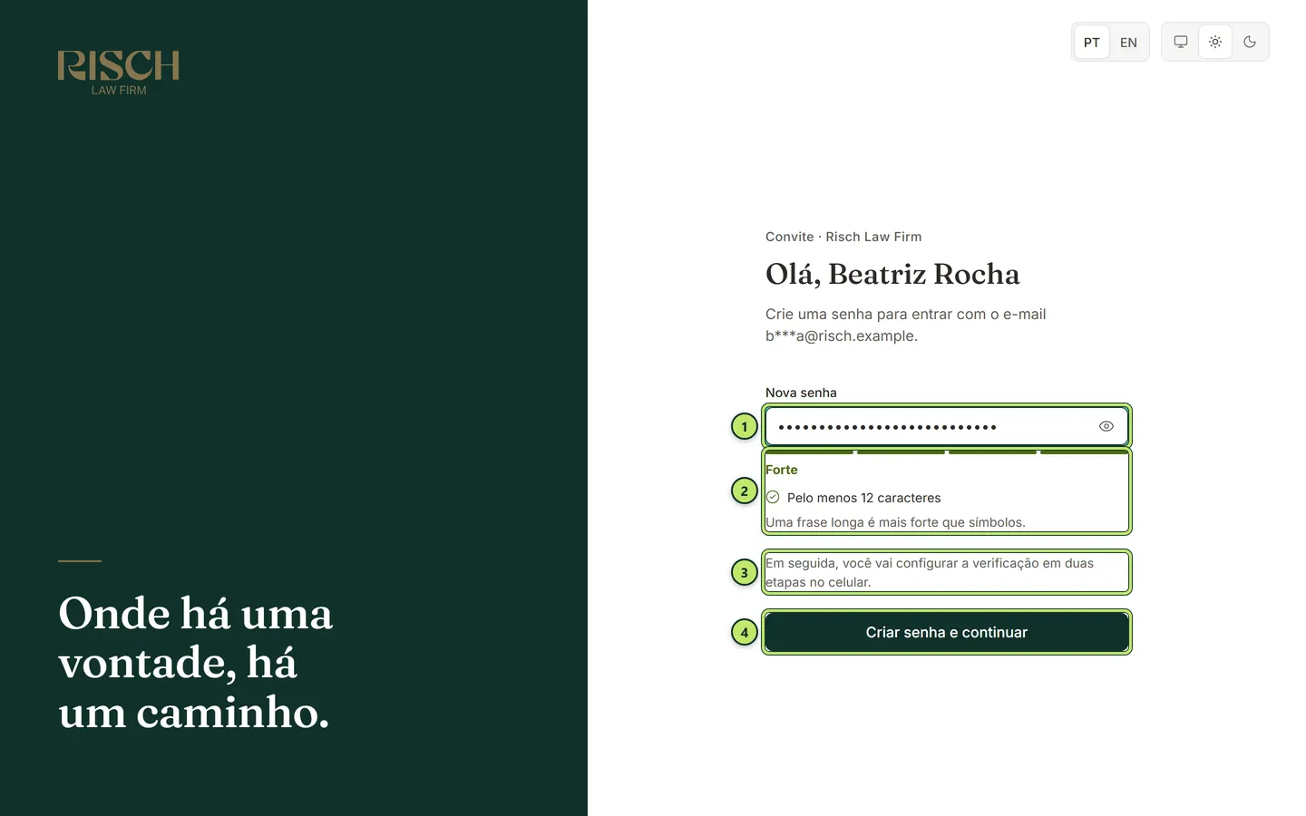 Tela de convite com a saudação Olá, Beatriz Rocha, o campo Nova senha preenchido, o medidor marcando Forte e o botão Criar senha e continuar