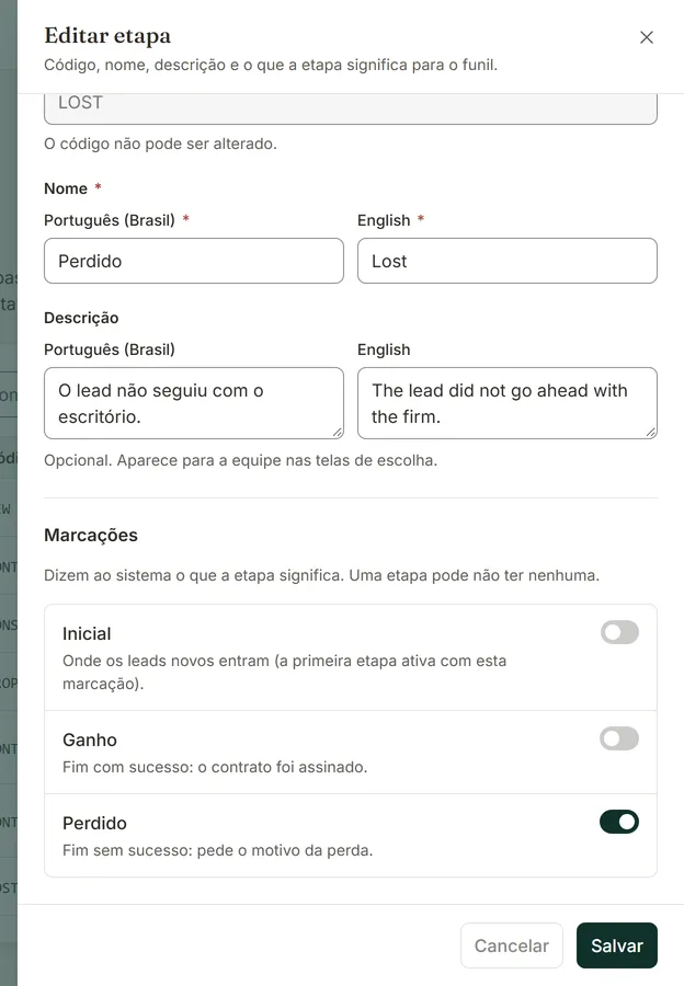 Gaveta da etapa Perdido com as marcações Inicial, Ganho e Perdido, esta última ligada