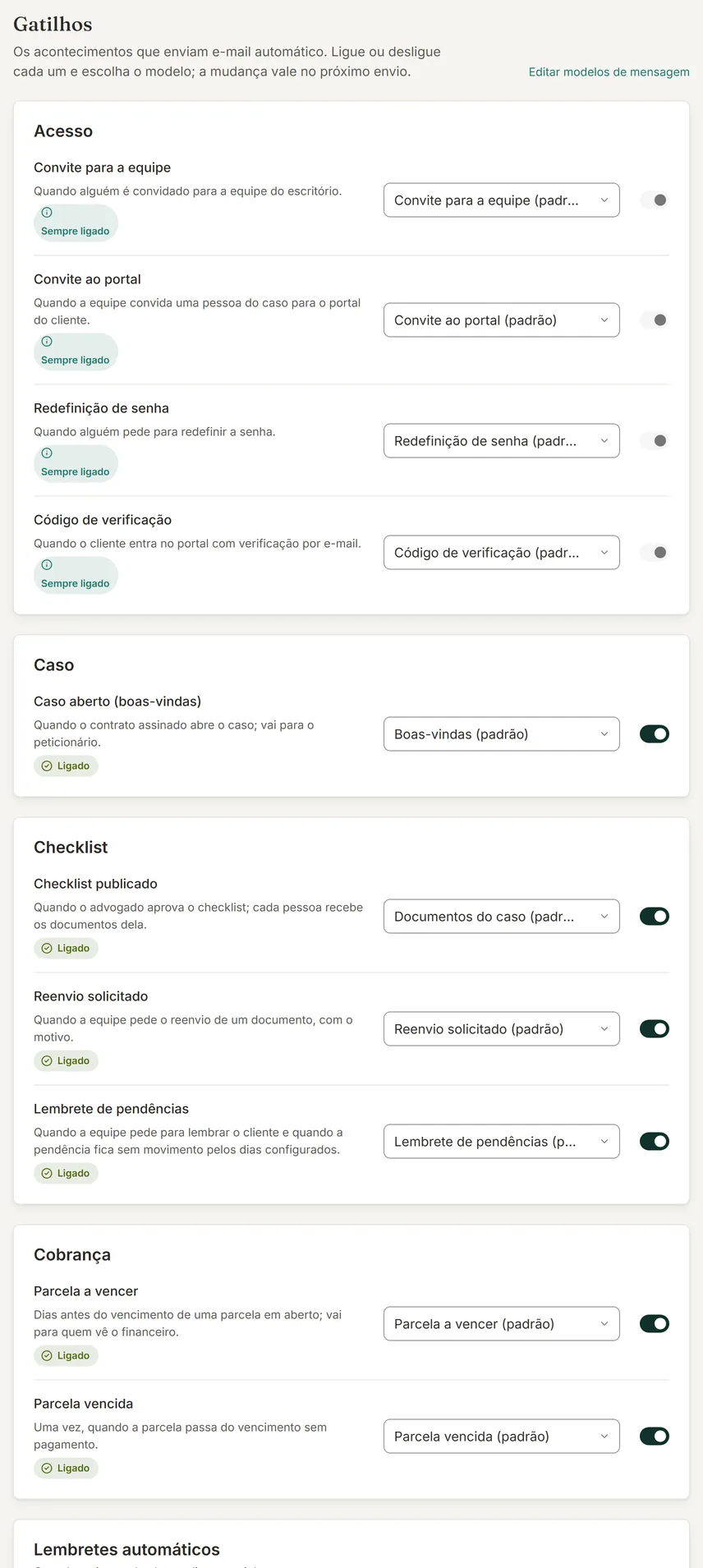 Configurações, Gatilhos: os gatilhos por grupo, ligados ou desligados, o modelo de cada um e o quadro Lembretes automáticos