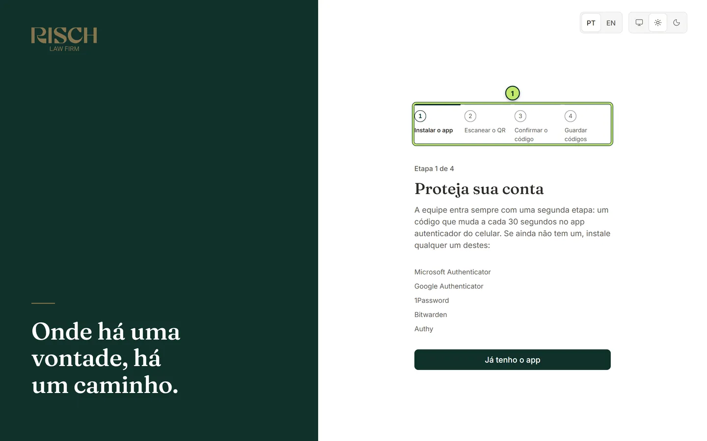 Primeira etapa do assistente, Proteja sua conta, com a lista de aplicativos autenticadores e o botão Já tenho o app